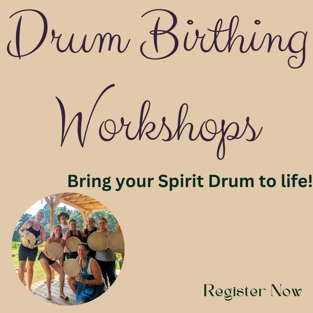 Spirit Drum Birthing Workshops